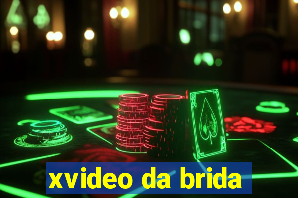 xvideo da brida